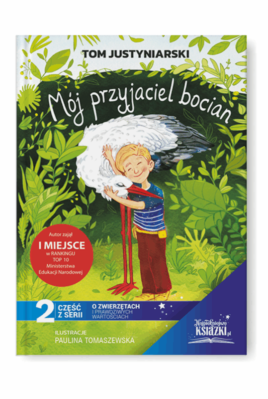najpiekniejsze ksiazki Moj przyjaciel bocian