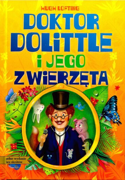 Promocja Doktor Dolittle i jego zwierzęta. Lektura z opracowaniem Hugh Lofting