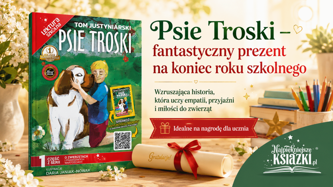 najpiekniejsze ksiazki psie troski